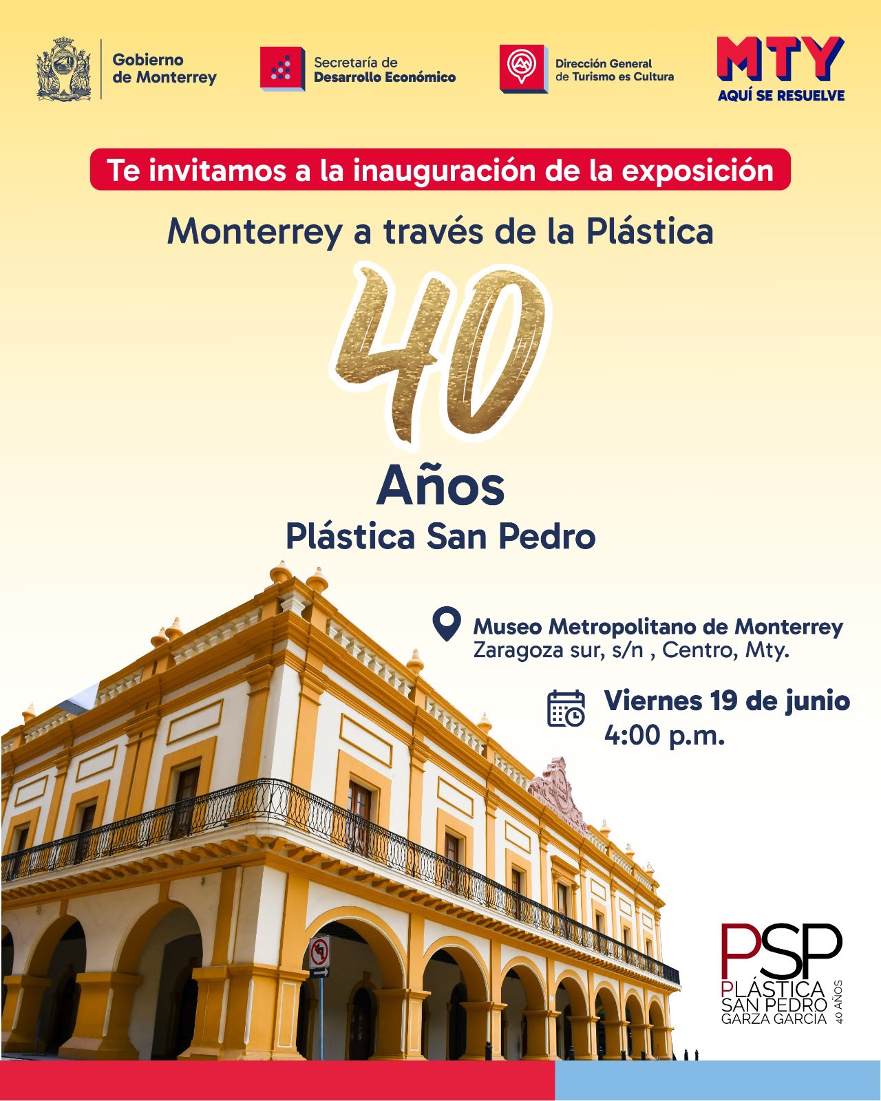 EXPOSICIÓN MONTERREY A TRAVÉS DE LA PLÁSTICA 40 AÑOS PLÁSTICA SAN PEDRO